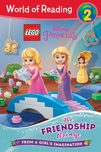 LEGO Disney Princess: The Friendship Bridge (World of Reading Series: Level 2)