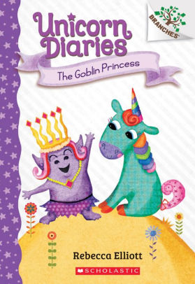The Goblin Princess (Unicorn Diaries Series #4)