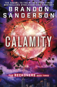 Calamity (The Reckoners Series #3)