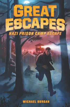 Great Escapes #1: Nazi Prison Camp Escape