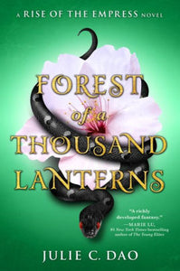 Forest of a Thousand Lanterns (Rise of the Empress Series #1)