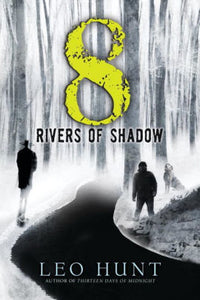 Eight Rivers of Shadow (Host)