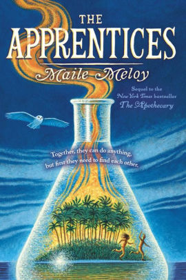 The Apprentices (Apothecary Series #2)