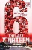 The Last Thirteen: 6 (The Last Thirteen Series Book #8)