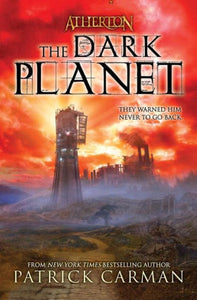 The Dark Planet (Atherton Series #3)