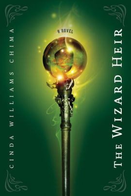 The Wizard Heir (The Heir Chronicles Series #2)