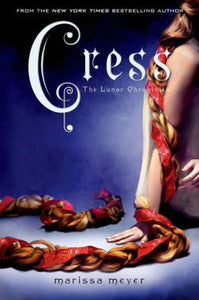 Cress (Lunar Chronicles Series #3)