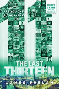 The Last Thirteen: 11 (The Last Thirteen Series Book #3)