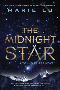 The Midnight Star (Young Elites Series #3)