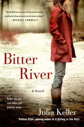 Bitter River (Bell Elkins Series #2)