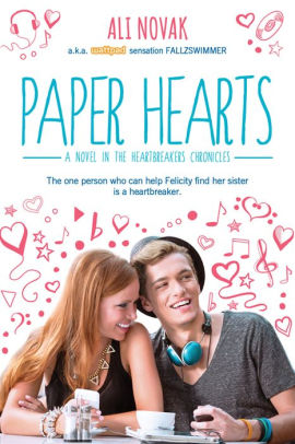 Paper Hearts (Heartbreak Chronicles Series #2)