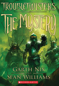 The Mystery (Troubletwisters Series #3)