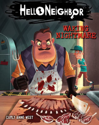Waking Nightmare (Hello Neighbor Series #2)