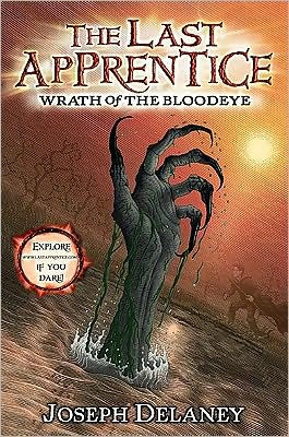 Wrath of the Bloodeye (Last Apprentice Series #5)