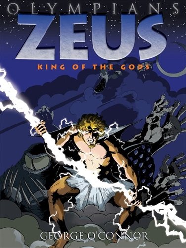 OLYMPIANS - ZEUS - KING OF THE GODS