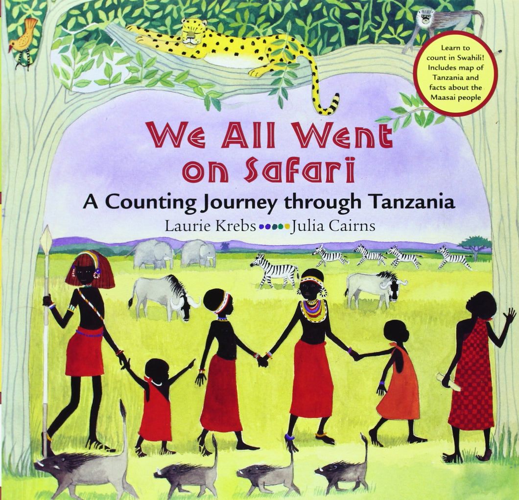 We All Went On Safari (English and Swahili Edition)