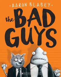 The Bad Guys (The Bad Guys Series #1)