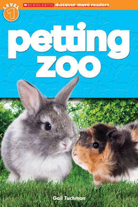 Petting Zoo (Scholastic Discover More Reader Level 1 Series)