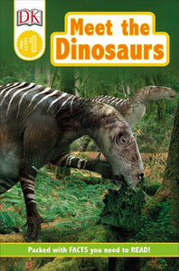 Meet the Dinosaurs (DK Readers Pre-Level 1 Series)