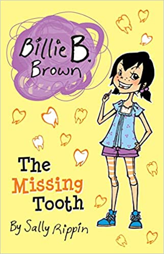 The Missing Tooth - Billie B. Brown