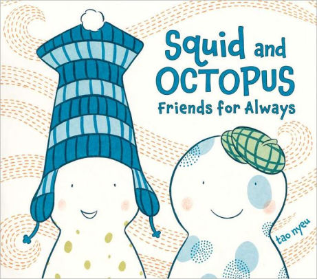 Squid and Octopus: Friends for Always