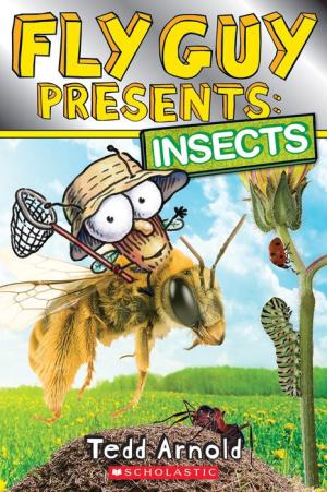 Fly Guy Presents: Insects (Scholastic Reader Series: Level 2)