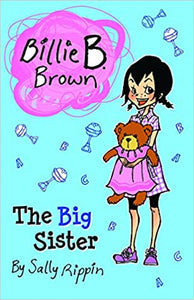 The Big Sister - Billie B. Brown