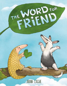 The Word for Friend