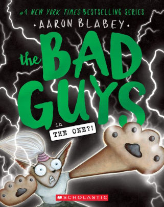 The Bad Guys in The One?! (The Bad Guys #12)