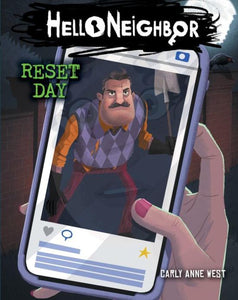 Reset Day (Hello Neighbor #7)