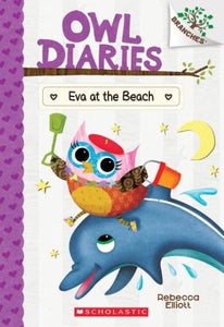 Eva at the Beach (Owl Diaries #14)