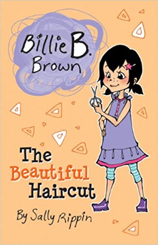 The Beautiful Haircut - Billie B. Brown